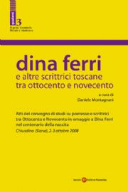 Dina Ferri e altre scrittrici toscane tra Ottocento e Novecento