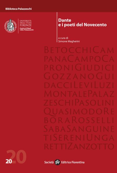 Dante e i poeti del Novecento
