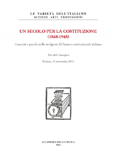 Un secolo per la Costituzione (1848-1948)
