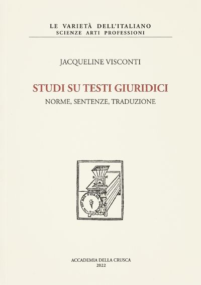 Studi su testi giuridici. Norme, sentenze, traduzione
