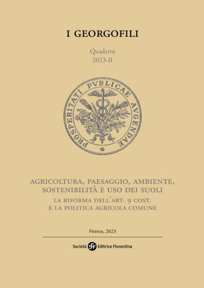 Agricoltura, paesaggio, ambiente, sostenibilità e uso dei suoli