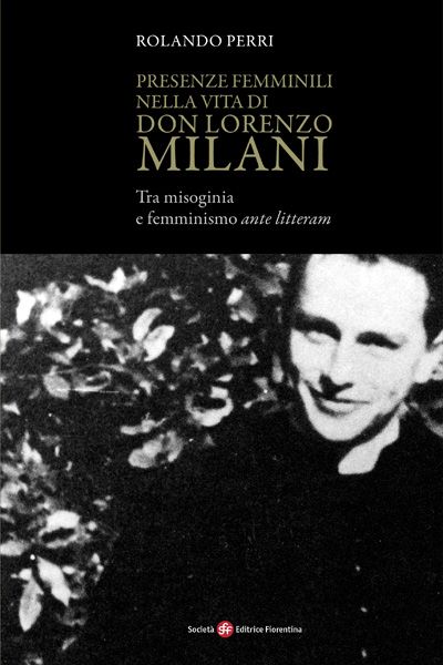 Presenze femminili nella vita di don Lorenzo Milani