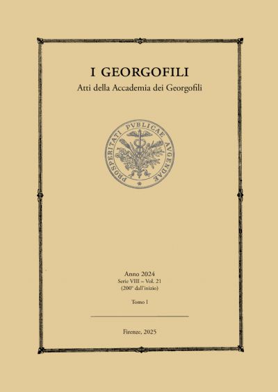 I Georgofili. Atti dell’Accademia dei Georgofili, 2024, serie VIII, vol. 21 (tomi I e II)
