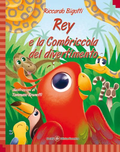 Rey e la combriccola del divertimento