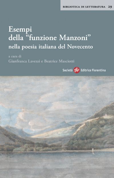 Esempi della “funzione Manzoni” nella poesia italiana del Novecento