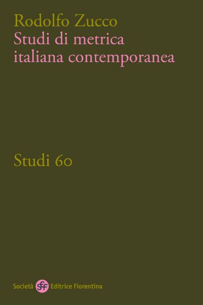 Studi di metrica italiana contemporanea