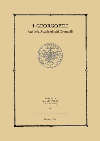 I Georgofili. Atti dell’Accademia dei Georgofili, 2025, serie VIII, vol. 22 (tomi I e II)