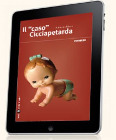 Il 'caso' Cicciapetarda (ebook)