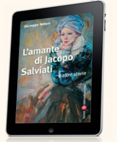 L'amante di Jacopo Salviati e altre storie (ebook)
