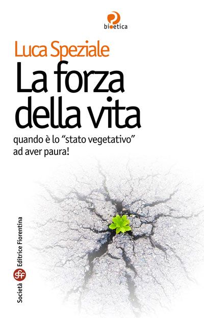 La forza della vita