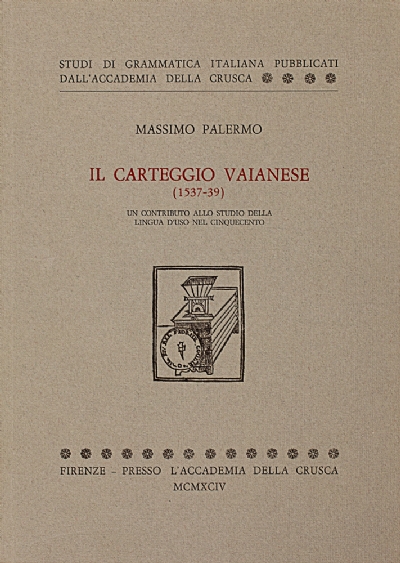 Il Carteggio Vaianese (1537-39)