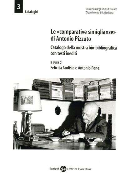 Le «comparative simiglianze» di Antonio Pizzuto