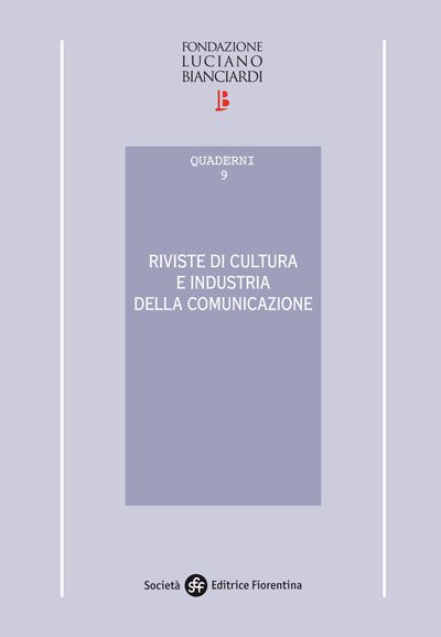 Riviste di cultura e industria della comunicazione