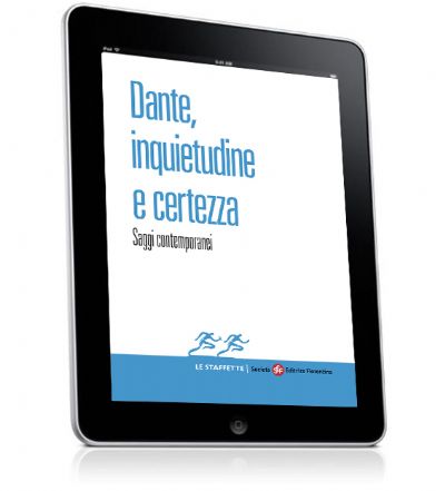 Dante, inquietudine e certezza