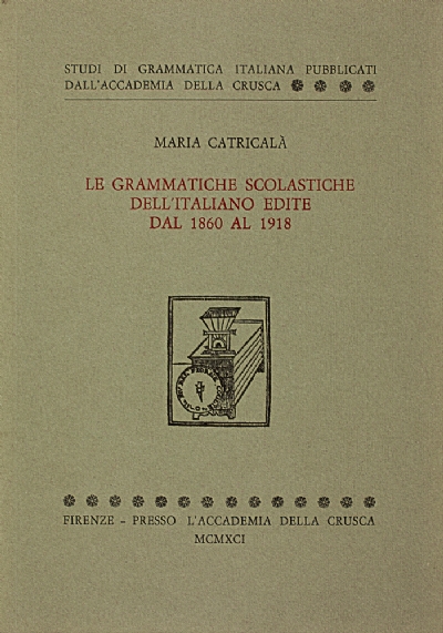 Le grammatiche scolastiche dell'italiano edite dal 1860 al 1918