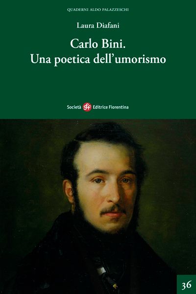 Carlo Bini. Una poetica dell’umorismo