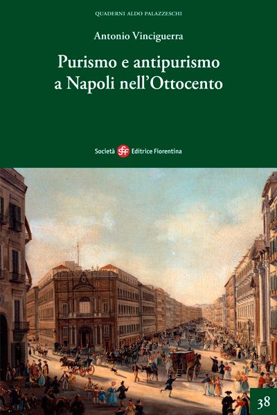 Purismo e antipurismo a Napoli nell’Ottocento