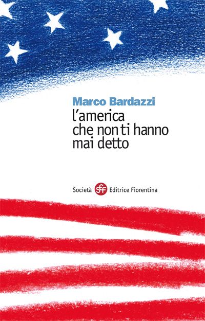 L'america che non ti hanno mai detto