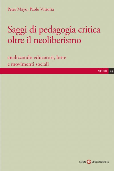 Saggi di pedagogia critica oltre il neoliberismo