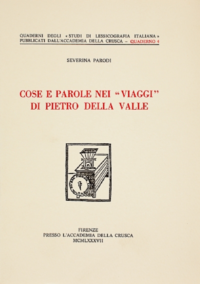 Cose e parole nei "viaggi" di Pietro Della Valle