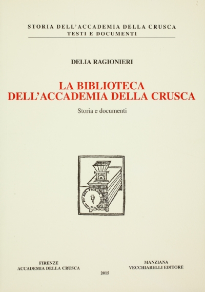 La Biblioteca dell'Accademia della Crusca