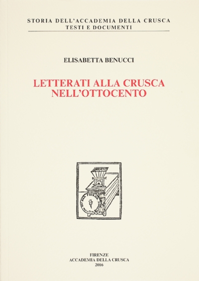 Letterati alla Crusca nell’Ottocento