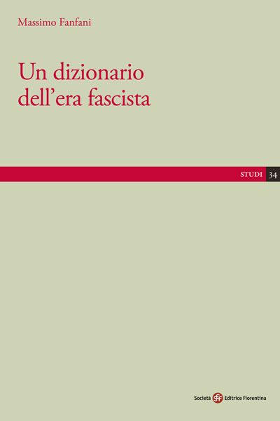 Un dizionario dell'era fascista