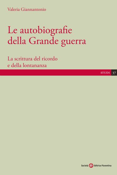Le autobiografie della Grande guerra