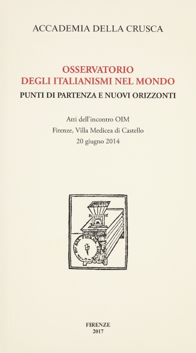 Osservatorio degli italianismi nel mondo. Punti di partenza e nuovi orizzonti