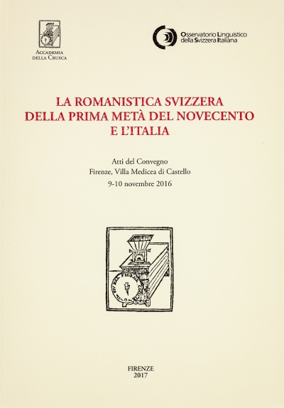 La romanistica svizzera della prima metà del Novecento e l'Italia