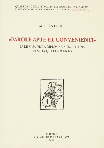 «Parole apte et convenienti»