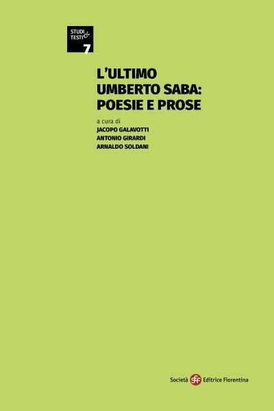 L'ultimo Umberto Saba: poesie e prose