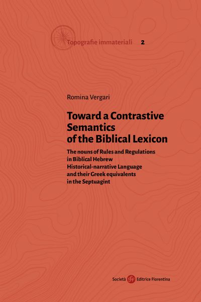 Toward a Contrastive Semantics of the Biblical Lexicon