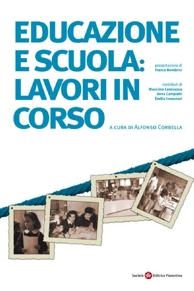 Educazione e scuola: lavori in corso