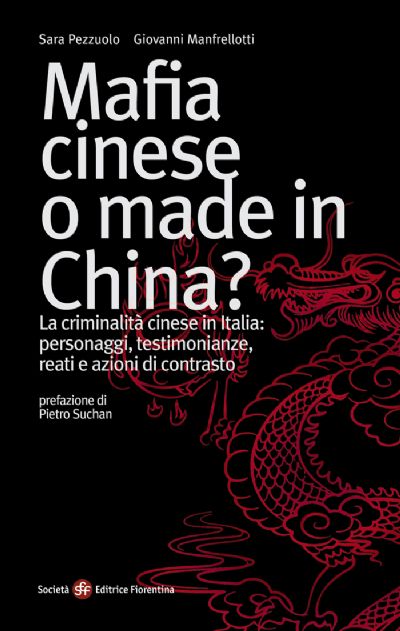 Mafia cinese o made in China?