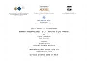 Cerimonia premiazione “Vittorio Alinari” 2012: “Toscana: il 
sole, il vento”