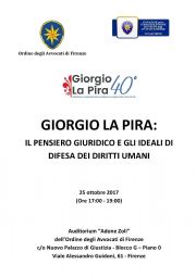 Firenze - Giorgio la Pira: il pensiero giuridico e gli ideali di difesa dei diritti 
umani