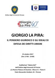 Firenze - Giorgio la Pira: il pensiero giuridico e gli ideali di difesa dei diritti 
umani