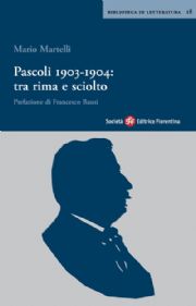 Pascoli 1903-1904: tra rima e sciolto