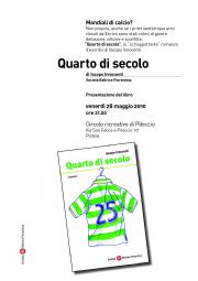 Mondiali di calcio? No, quarto di secolo