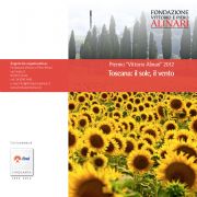 Toscana: il sole, il vento