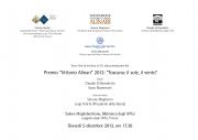 Cerimonia premiazione “Vittorio Alinari” 2012: “Toscana: il 
sole, il vento”